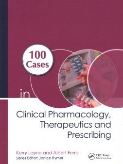 100 Cases in Clinical Pharmacology, Therapeutics and Prescribing Online now