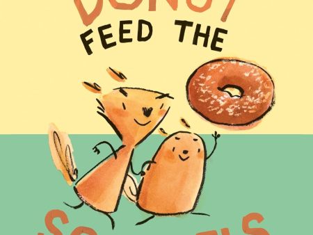 Donut Feed the Squirrels (Norma and Belly) Cheap