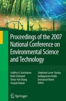 Proceedings of the 2007 National Conference on Environmental Science and Technology Cheap