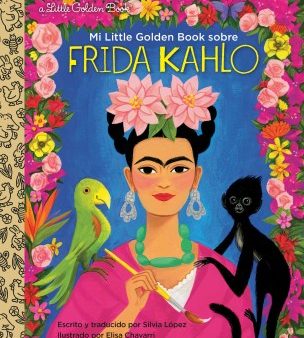 Mi Little Golden Book sobre Frida Kahlo  My Little Golden Book About Frida Kahlo Online now