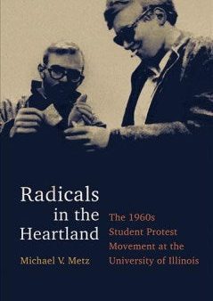 Radicals in the Heartland For Sale