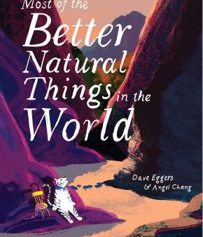 Most of the Better Natural Things in the World Sale