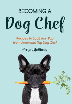 Becoming a Dog Chef on Sale