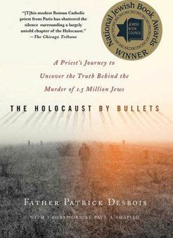 The Holocaust by Bullets on Sale