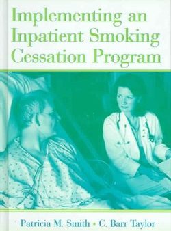 Implementing an Inpatient Smoking Cessation Program Sale