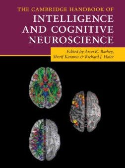 The Cambridge Handbook of Intelligence and Cognitive Neuroscience Cheap