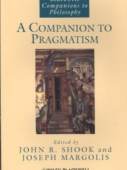 A Companion To Pragmatism Online Hot Sale