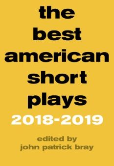 The Best American Short Plays 2018-2019 Sale