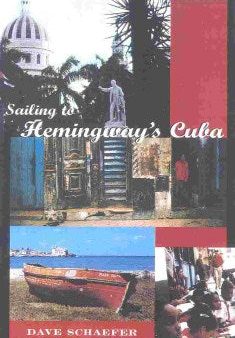 Sailing to Hemingway s Cuba For Sale