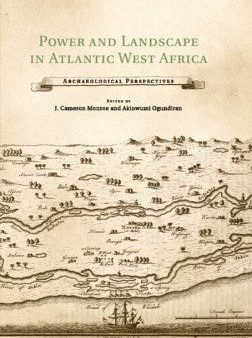 Power and Landscape in Atlantic West Africa Discount